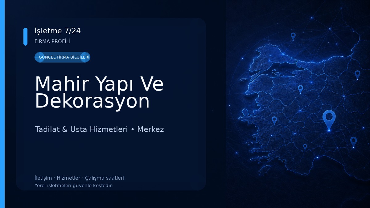Mahir Yapı Ve Dekorasyon 