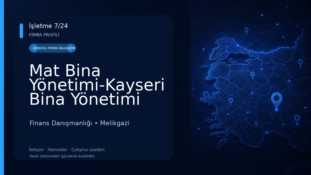Mat Bina Yönetimi-Kayseri Bina Yönetimi Finans Danışmanlığı