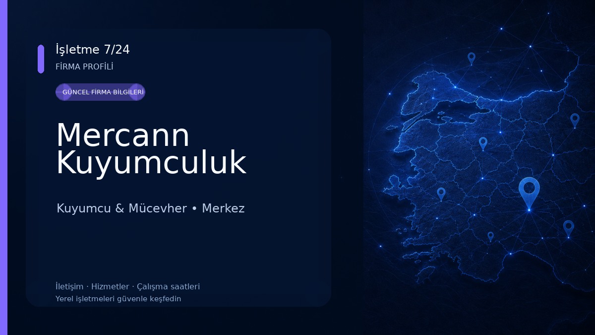 Mercann Kuyumculuk Kuyumcu & Mücevher