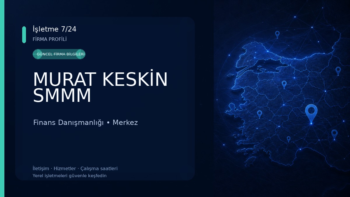 MURAT KESKİN SMMM Finans Danışmanlığı
