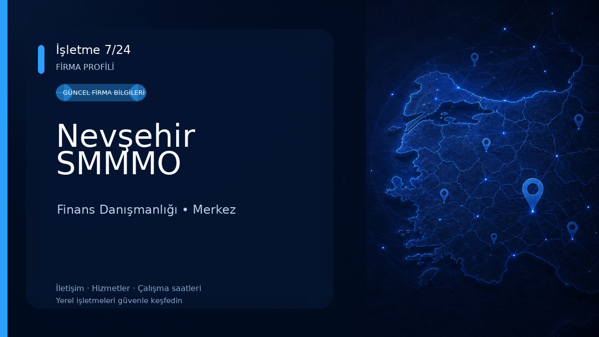 Nevşehir SMMMO Finans Danışmanlığı