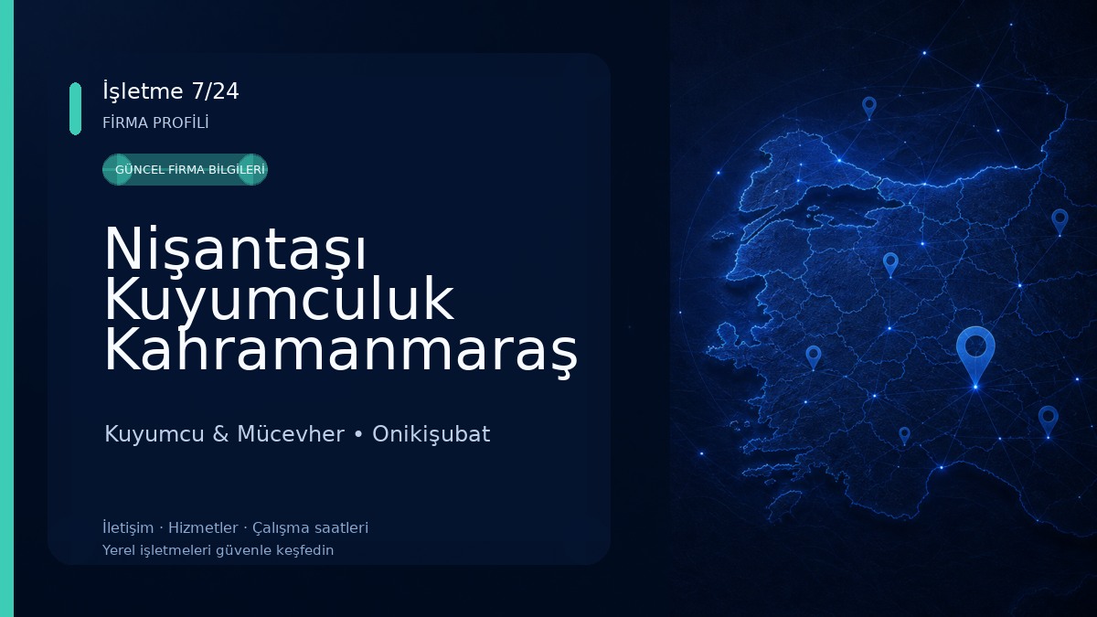 Nişantaşı Kuyumculuk Kahramanmaraş Kuyumcu & Mücevher