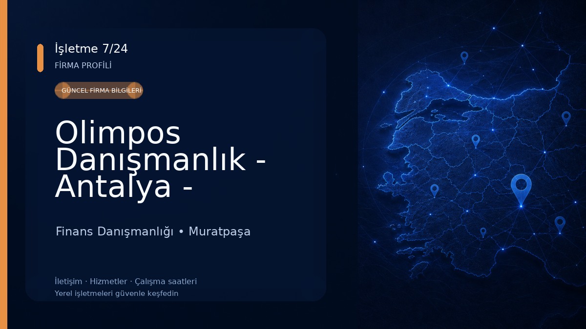 Olimpos Danışmanlık - Antalya - Türkiye 