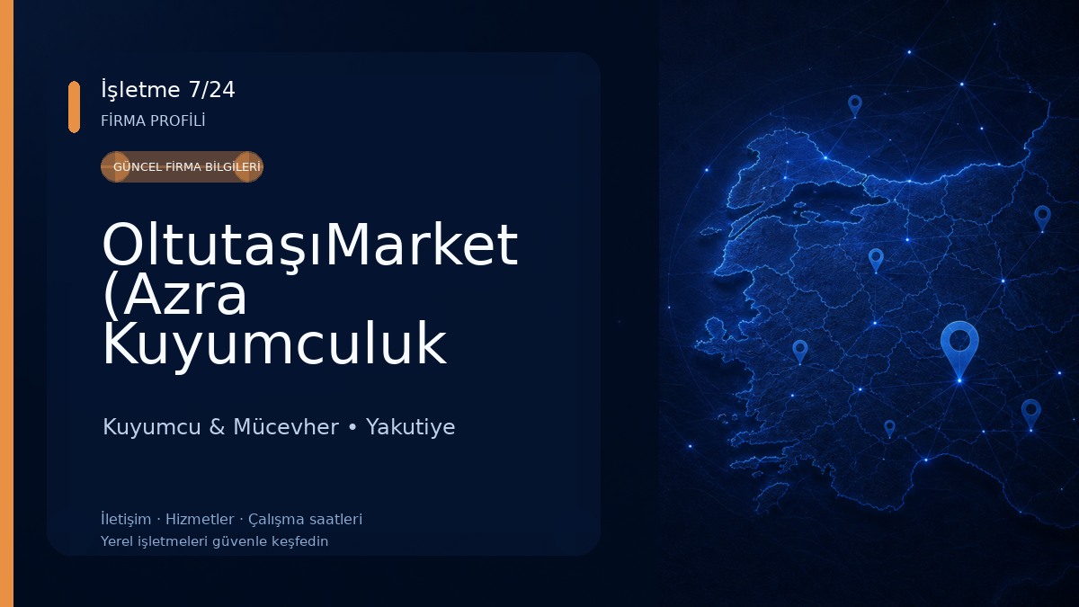 OltutaşıMarket (Azra Kuyumculuk Ltd.Şti.) Kuyumcu & Mücevher
