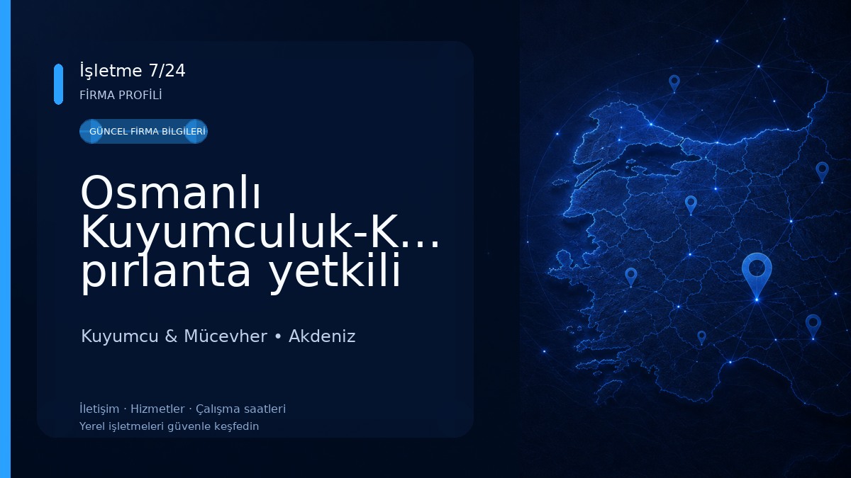 Osmanlı Kuyumculuk-Koçak pırlanta yetkili satış mağazası