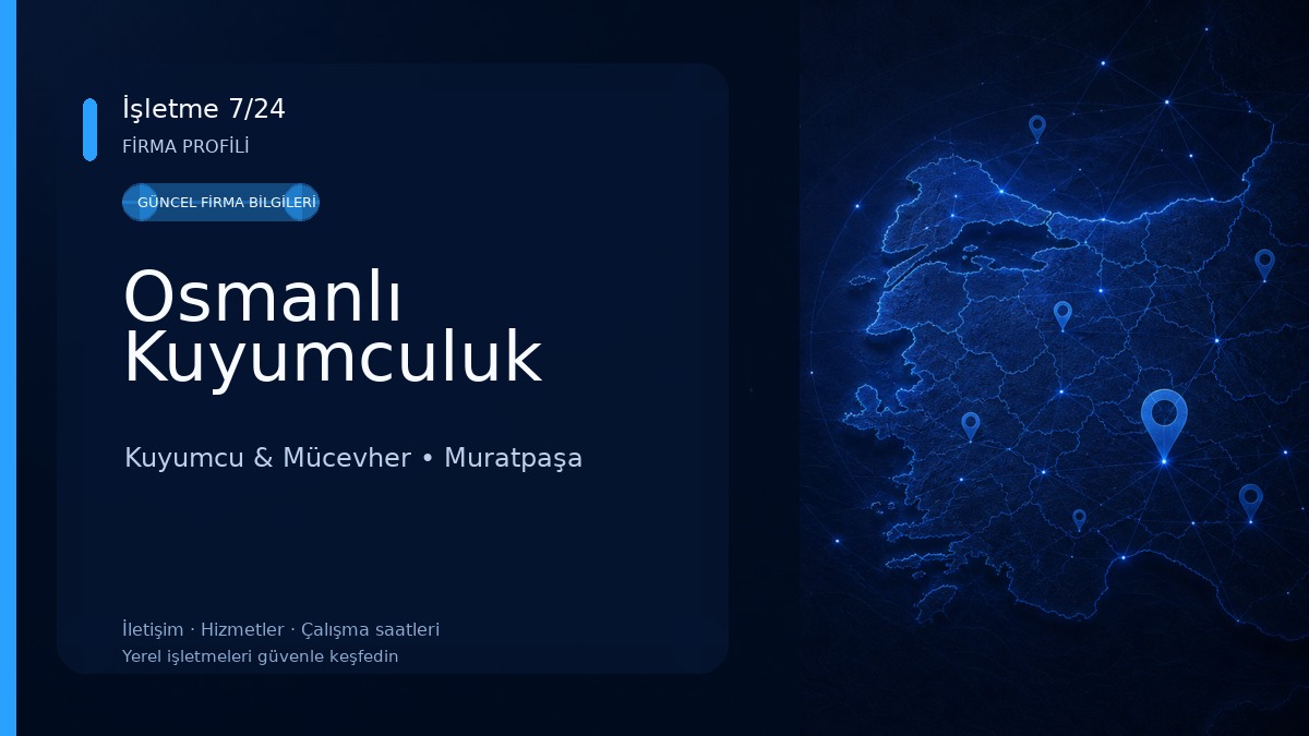 Osmanlı Kuyumculuk Kuyumcu & Mücevher
