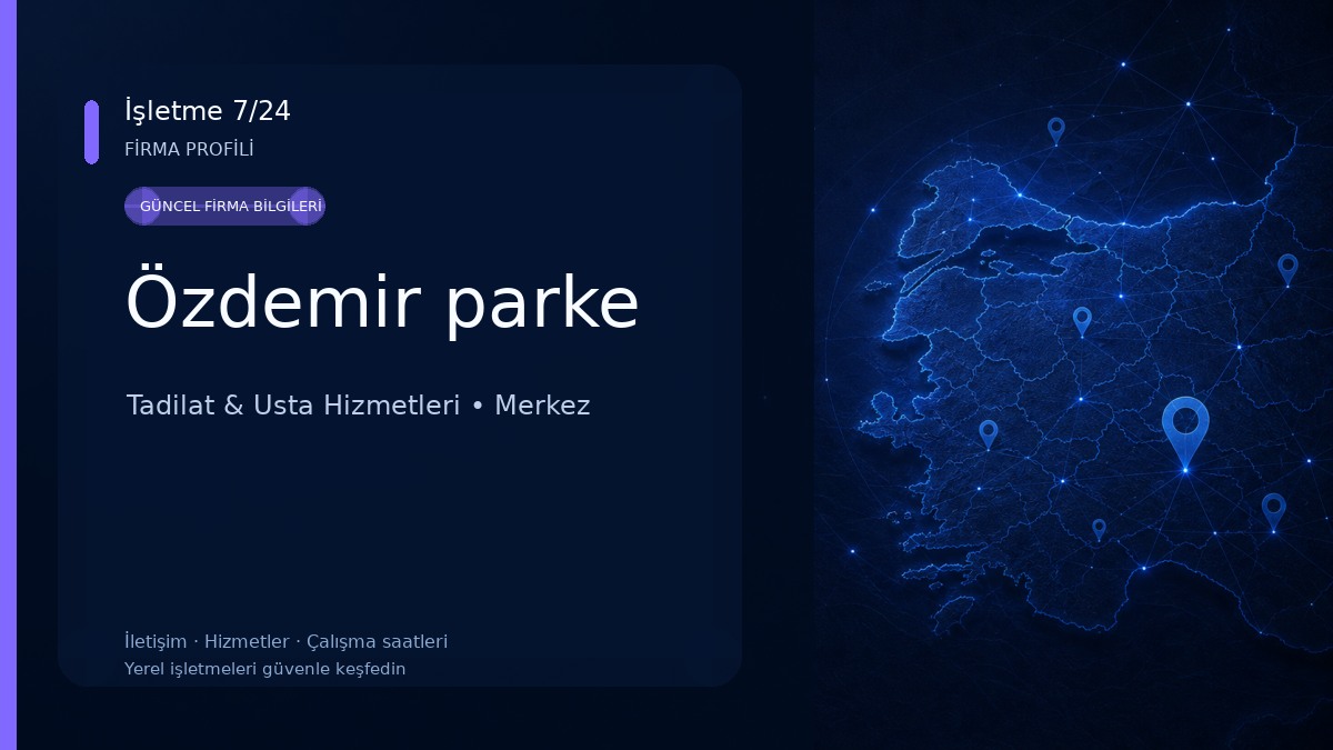 Özdemir parke Tadilat & Usta Hizmetleri