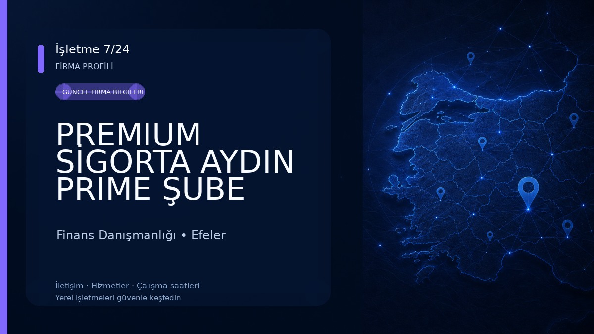 PREMIUM SİGORTA AYDIN PRIME ŞUBE TAHSİN GÜRGEN Finans Danışmanlığı