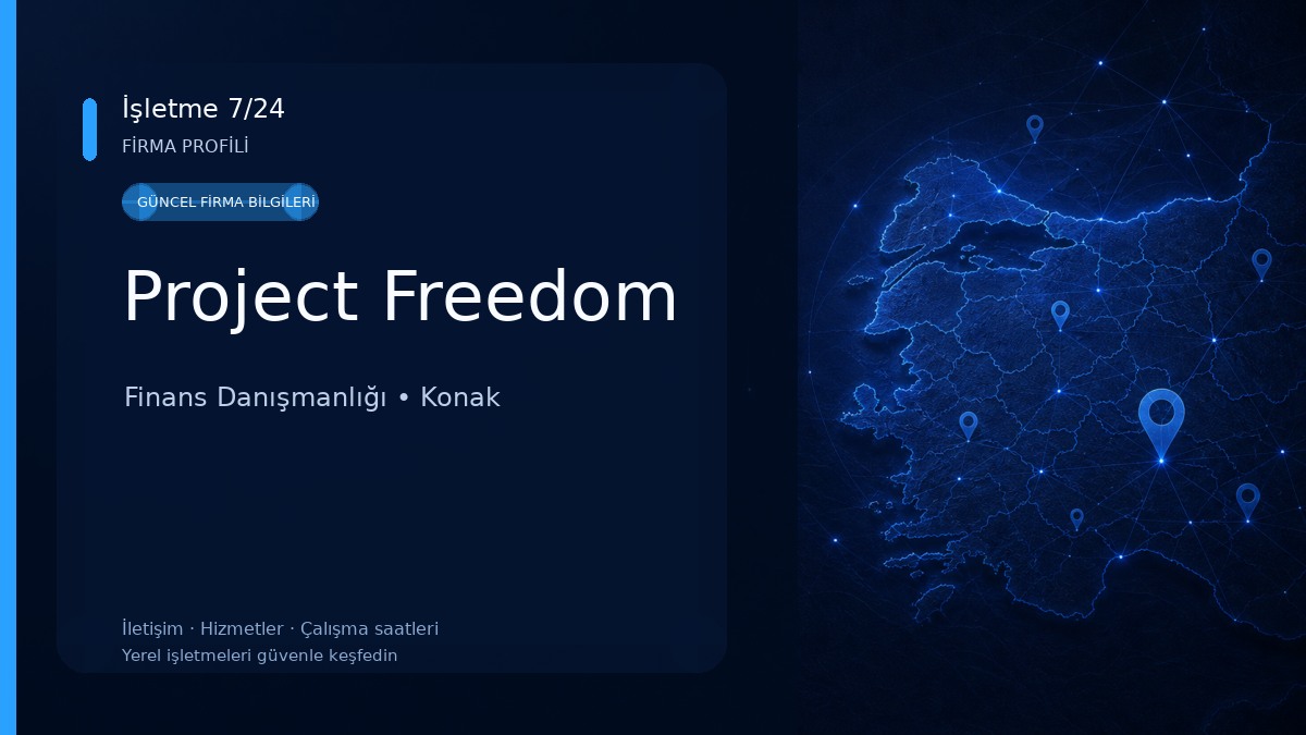 Project Freedom Finans Danışmanlığı