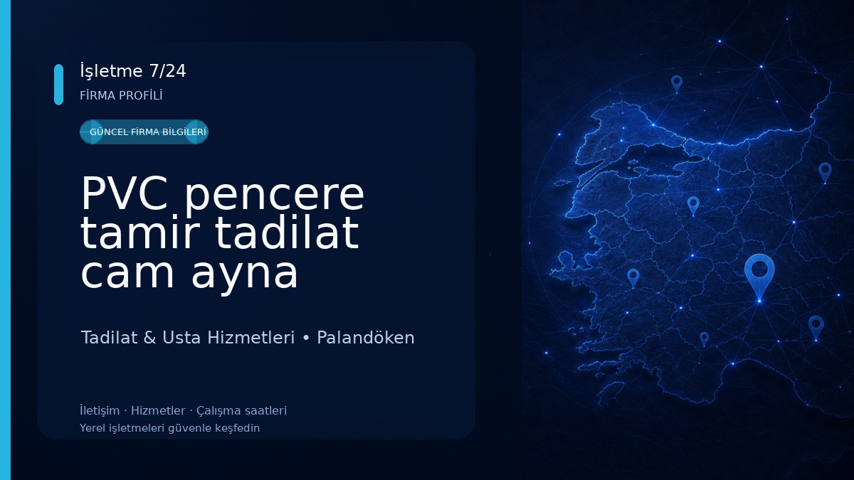PVC pencere tamir tadilat cam ayna tadilat işleri mavi bayrak inşaat Tadilat & Usta Hizmetleri