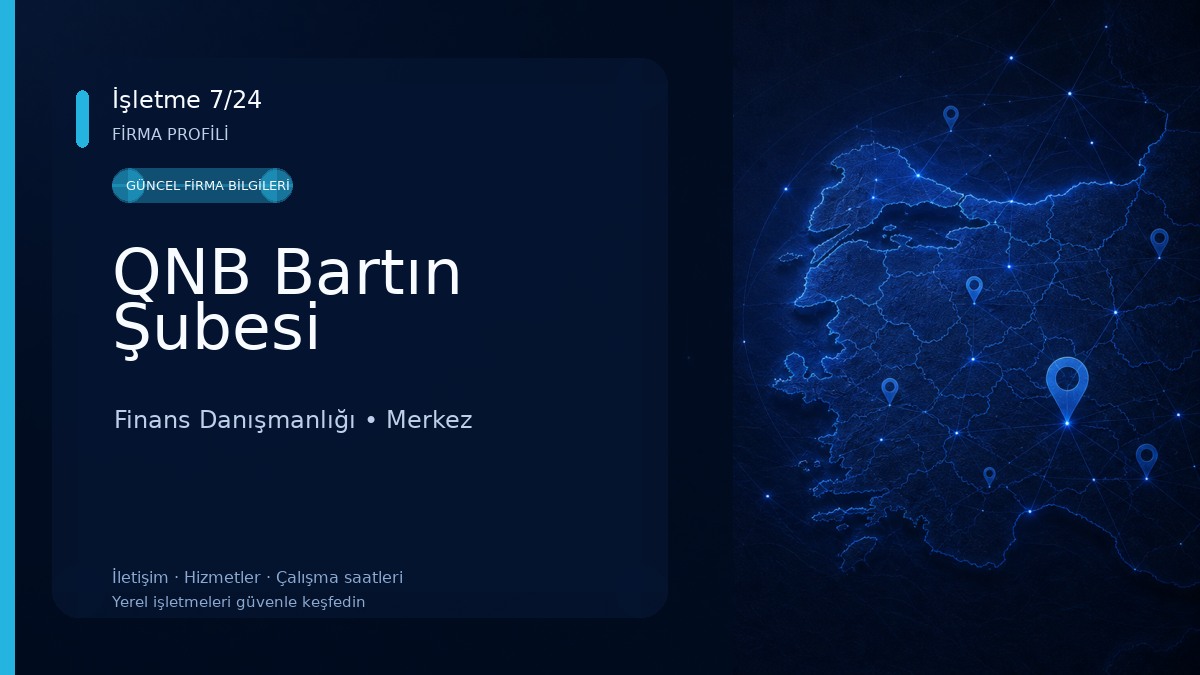 QNB Bartın Şubesi Finans Danışmanlığı