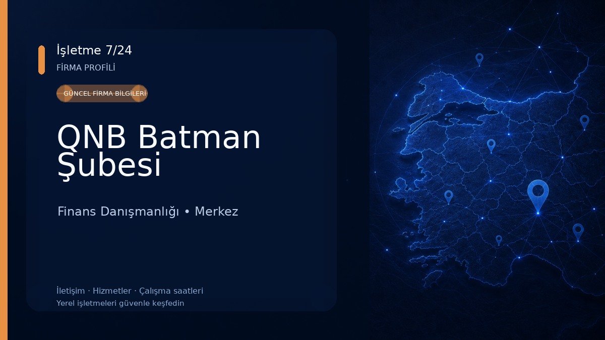QNB Batman Şubesi Finans Danışmanlığı