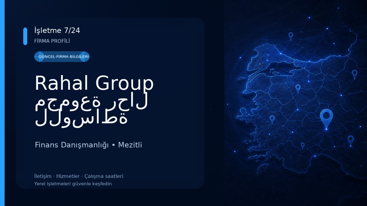 Rahal Group مجموعة رحال للوساطة المالية Finans Danışmanlığı