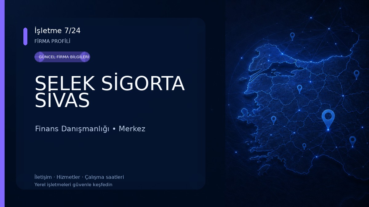 SELEK SİGORTA SİVAS