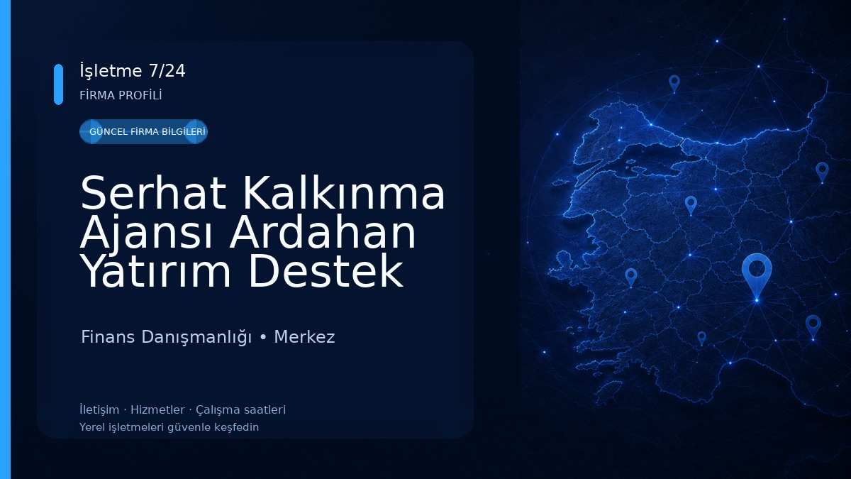 Serhat Kalkınma Ajansı Ardahan Yatırım Destek Ofisi Finans Danışmanlığı