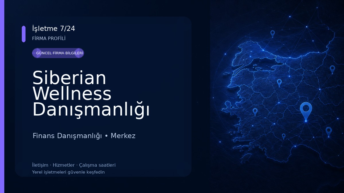 Siberian Wellness Danışmanlığı Finans Danışmanlığı