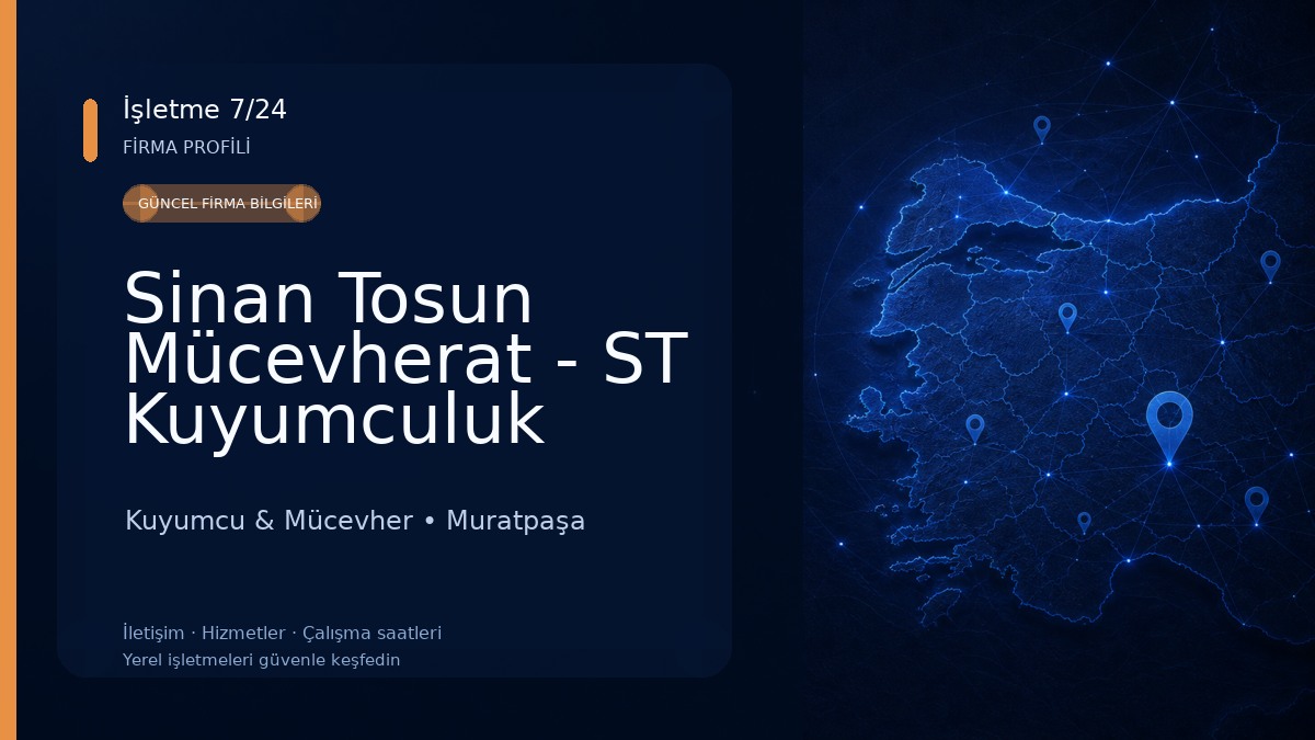 Sinan Tosun Mücevherat - ST Kuyumculuk Kuyumcu & Mücevher
