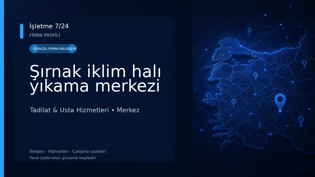 Şırnak iklim halı yıkama merkezi 