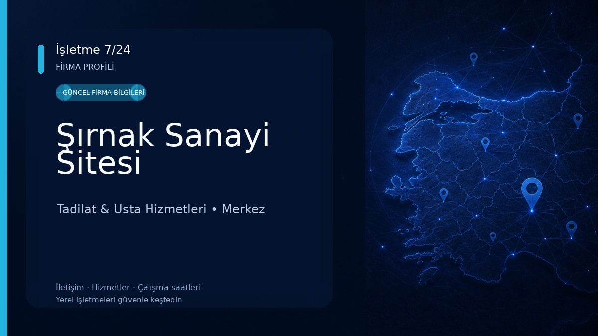 Şırnak Sanayi Sitesi Tadilat & Usta Hizmetleri