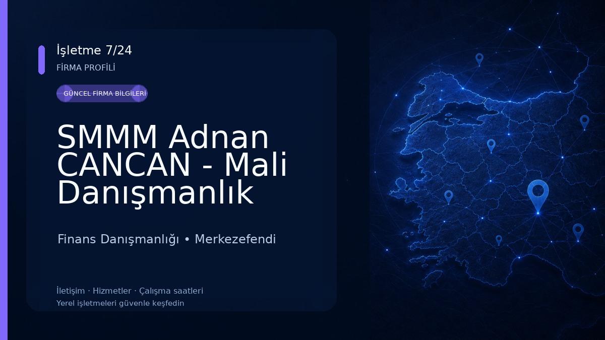 SMMM Adnan CANCAN - Mali Danışmanlık