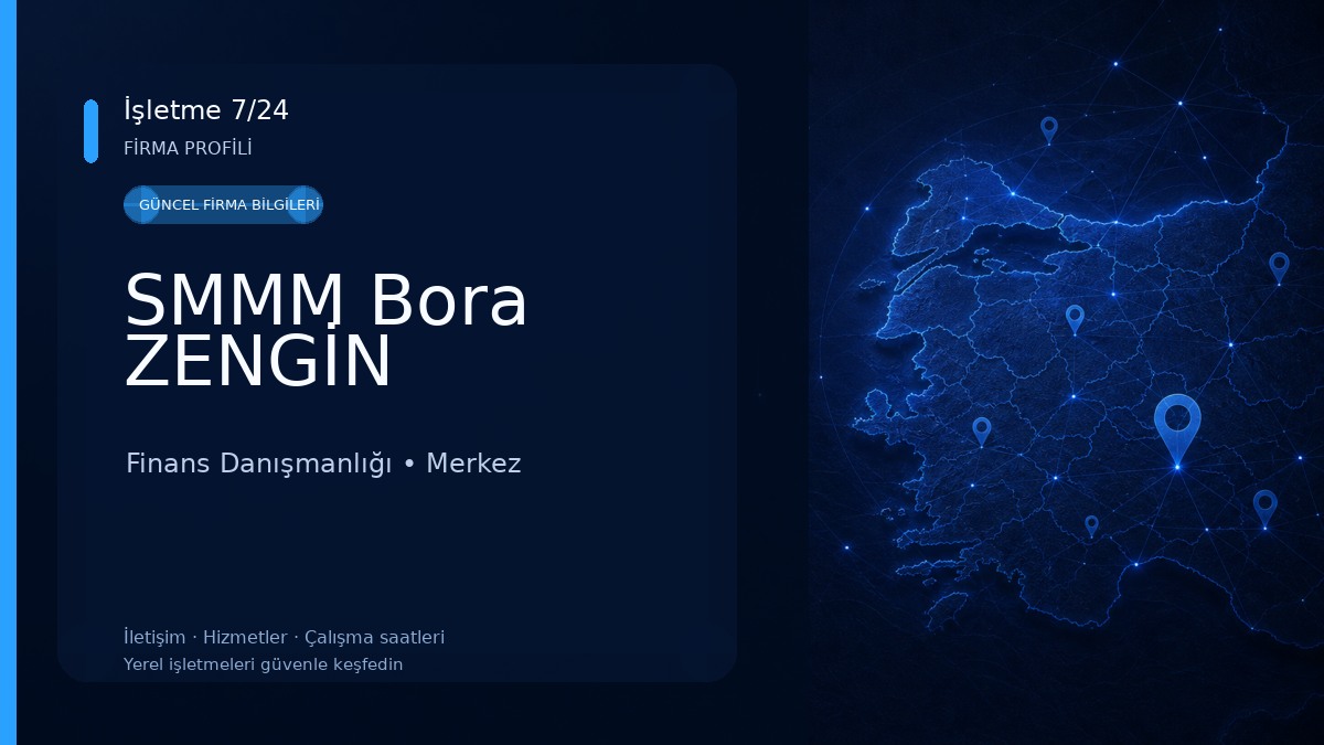 SMMM Bora ZENGİN Finans Danışmanlığı