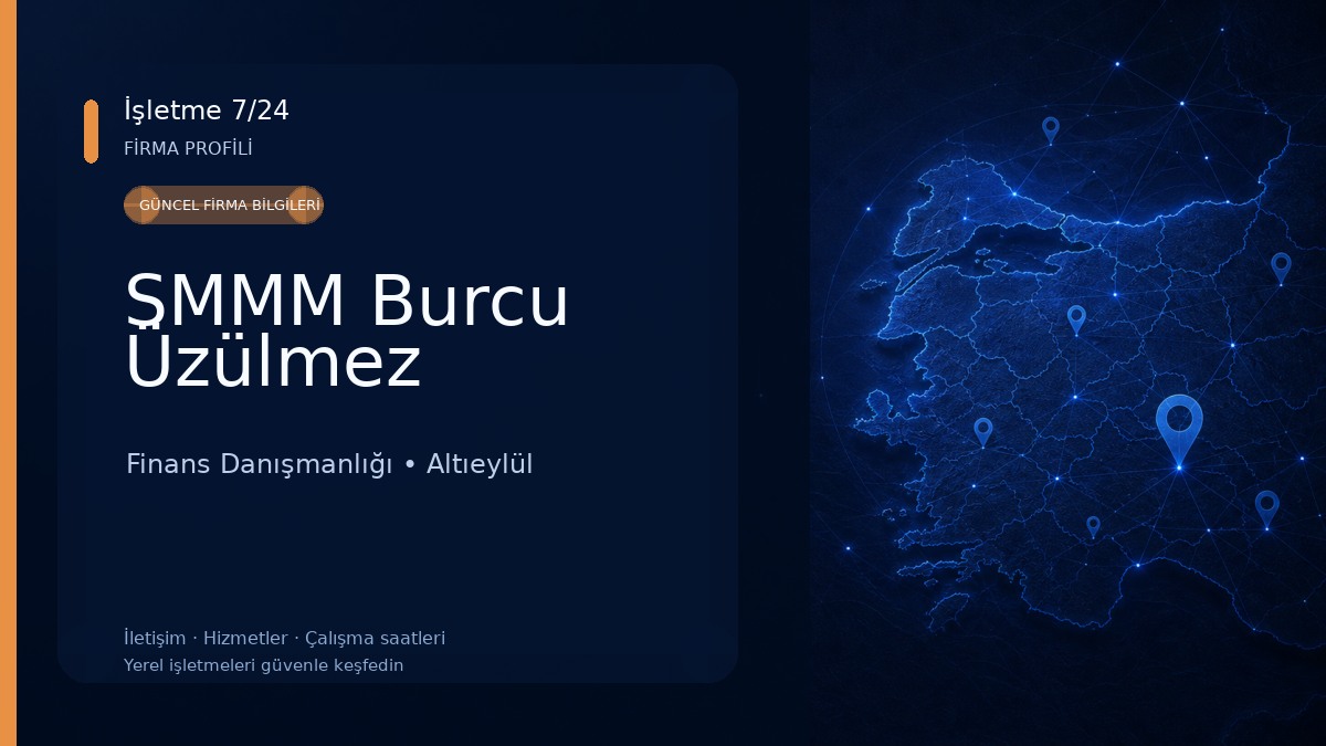 SMMM Burcu Üzülmez Finans Danışmanlığı
