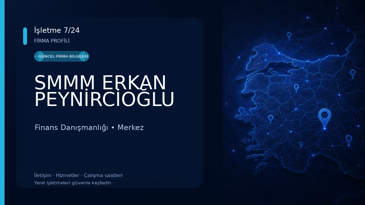 SMMM ERKAN PEYNİRCİOĞLU Finans Danışmanlığı