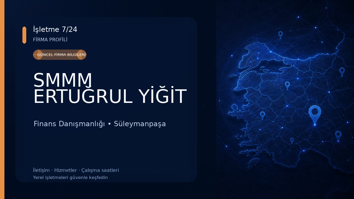 SMMM ERTUĞRUL YİĞİT Finans Danışmanlığı