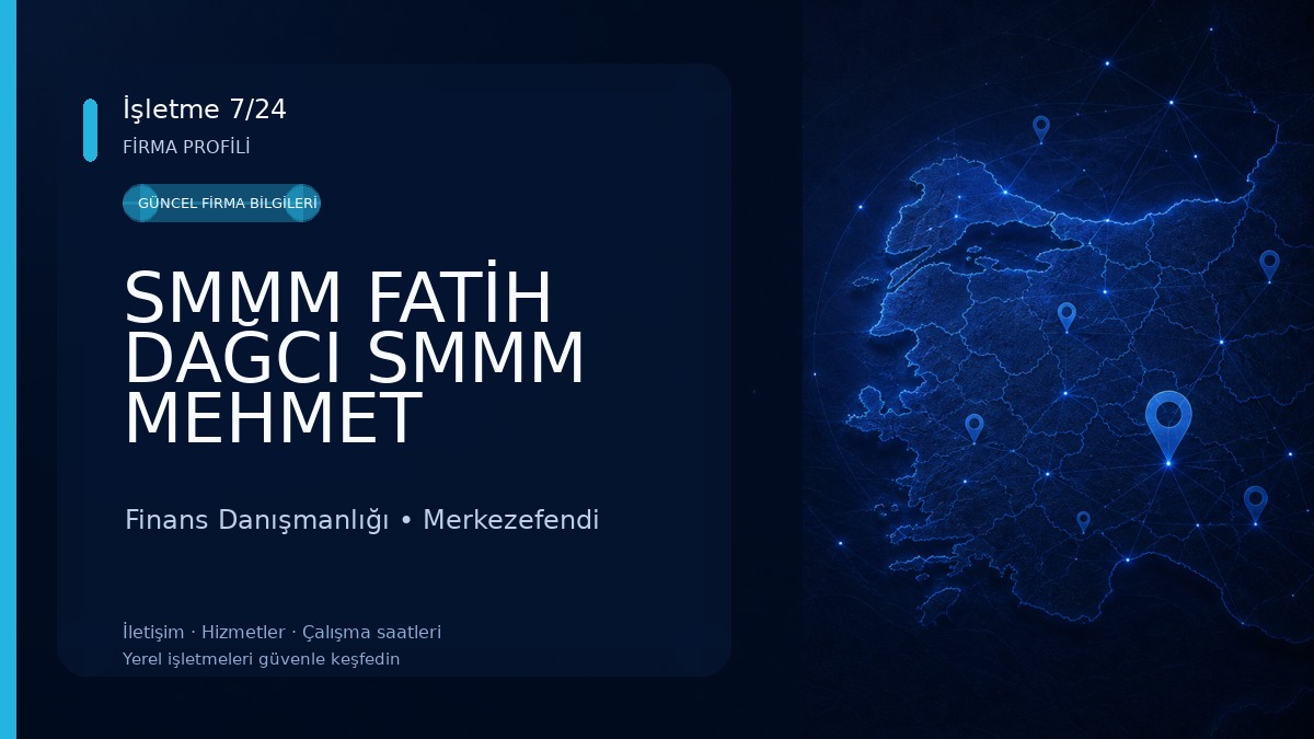 SMMM FATİH DAĞCI SMMM MEHMET ÇANKAYA Finans Danışmanlığı