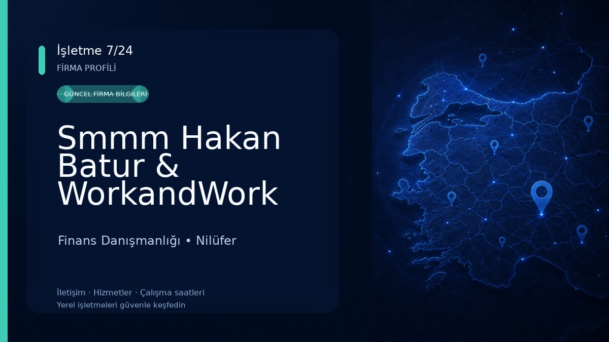 Smmm Hakan Batur & WorkandWork Finansal Danışmanlık