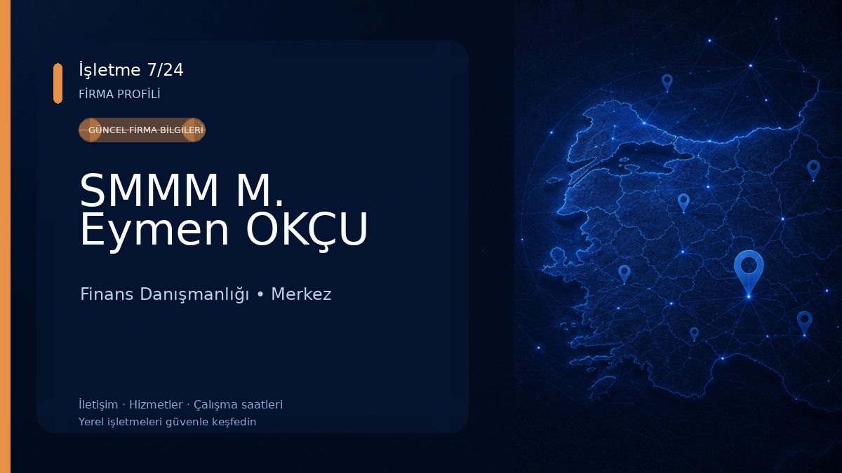 SMMM M. Eymen OKÇU Finans Danışmanlığı