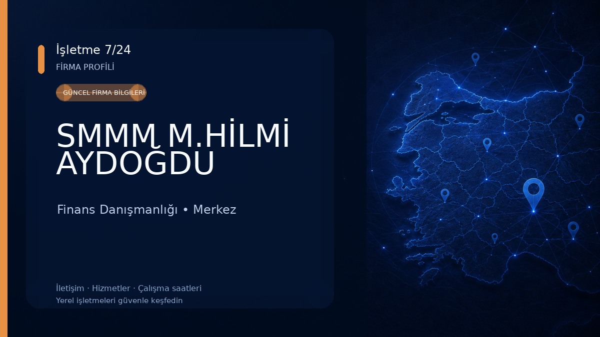 SMMM M.HİLMİ AYDOĞDU Finans Danışmanlığı
