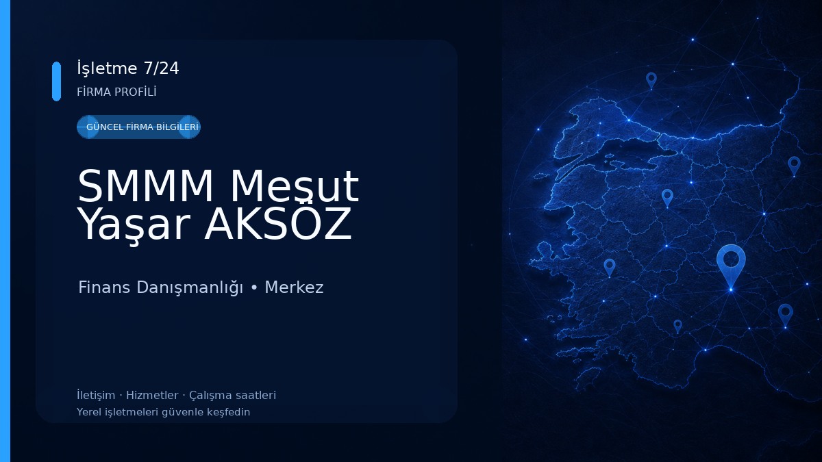SMMM Mesut Yaşar AKSÖZ Finans Danışmanlığı