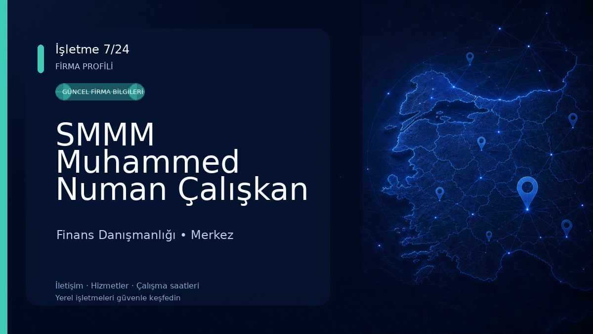 SMMM Muhammed Numan Çalışkan Finans Danışmanlığı