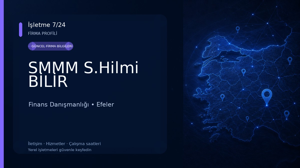 SMMM S.Hilmi BİLİR Finans Danışmanlığı