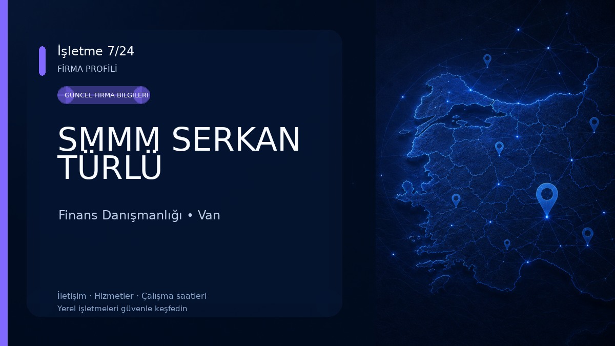 SMMM SERKAN TÜRLÜ Finans Danışmanlığı