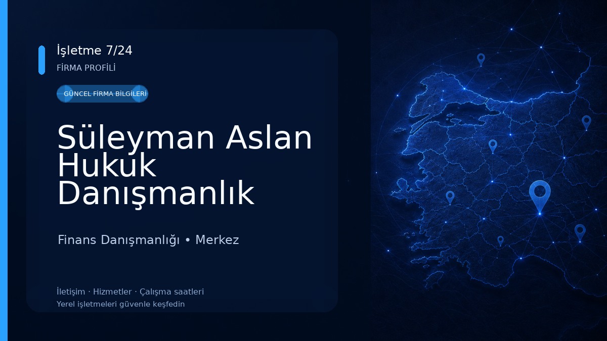 Süleyman Aslan Hukuk Danışmanlık Finans Danışmanlığı