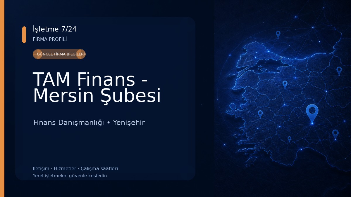 TAM Finans - Mersin Şubesi Finans Danışmanlığı