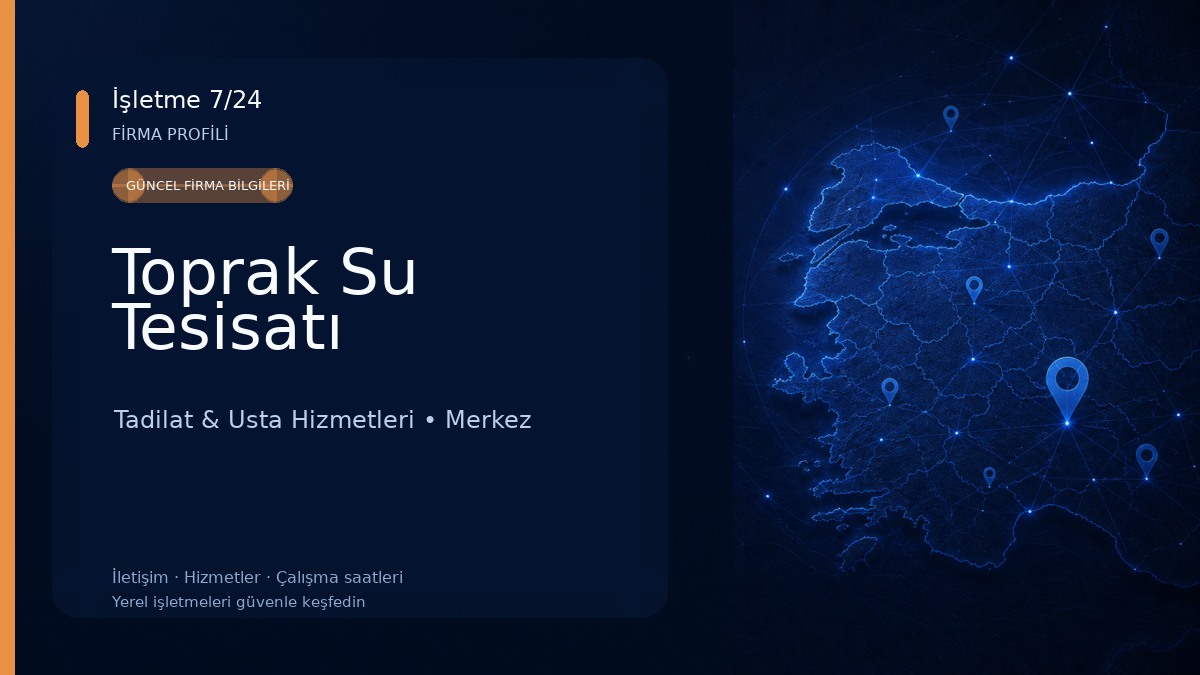 Toprak Su Tesisatı Tadilat & Usta Hizmetleri
