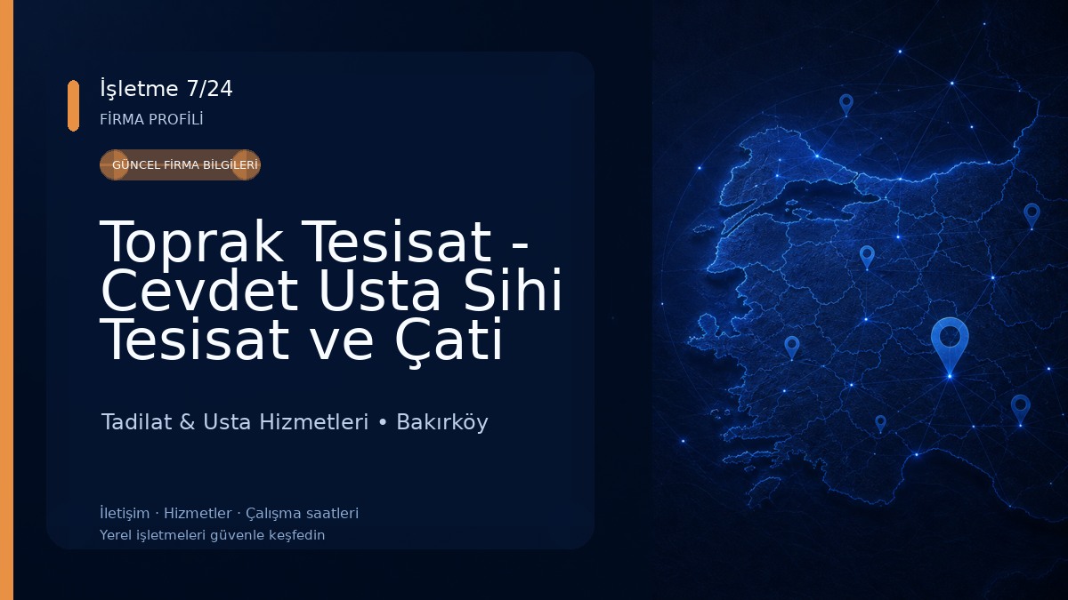 Toprak Tesisat - Cevdet Usta Sihi Tesisat ve Çati tadilat ve tamirat işleri Tadilat & Usta Hizmetleri