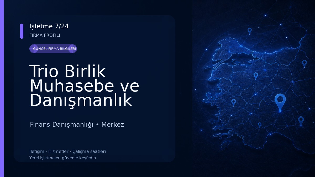 Trio Birlik Muhasebe ve Danışmanlık Hizmetleri Finans Danışmanlığı