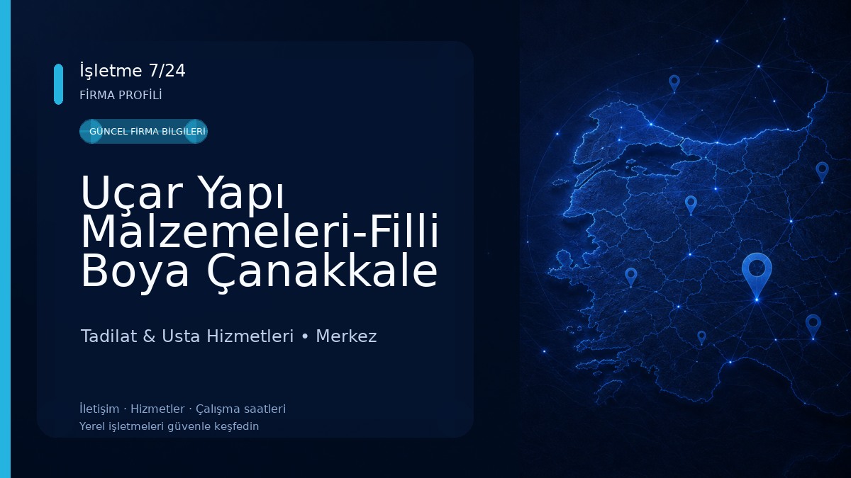 Uçar Yapı Malzemeleri-Filli Boya Çanakkale Merkez Tadilat & Usta Hizmetleri
