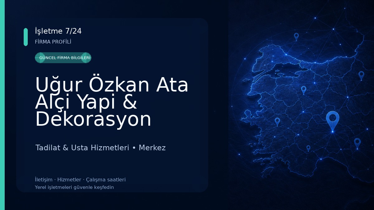 Uğur Özkan Ata Alçi Yapi & Dekorasyon 