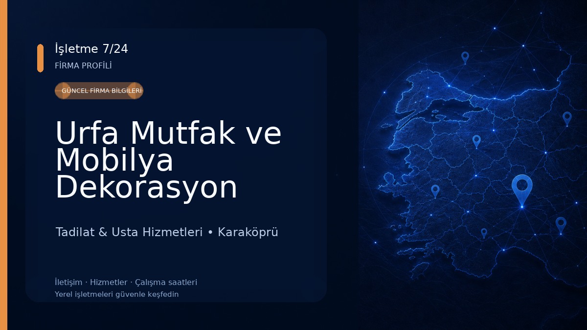 Urfa Mutfak ve Mobilya Dekorasyon 