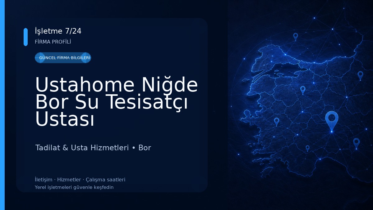 Ustahome Niğde Bor Su Tesisatçı Ustası Tadilat & Usta Hizmetleri