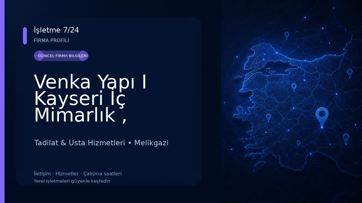 Venka Yapı I Kayseri İç Mimarlık , Dekorasyon Anahtar Teslim Tadilat