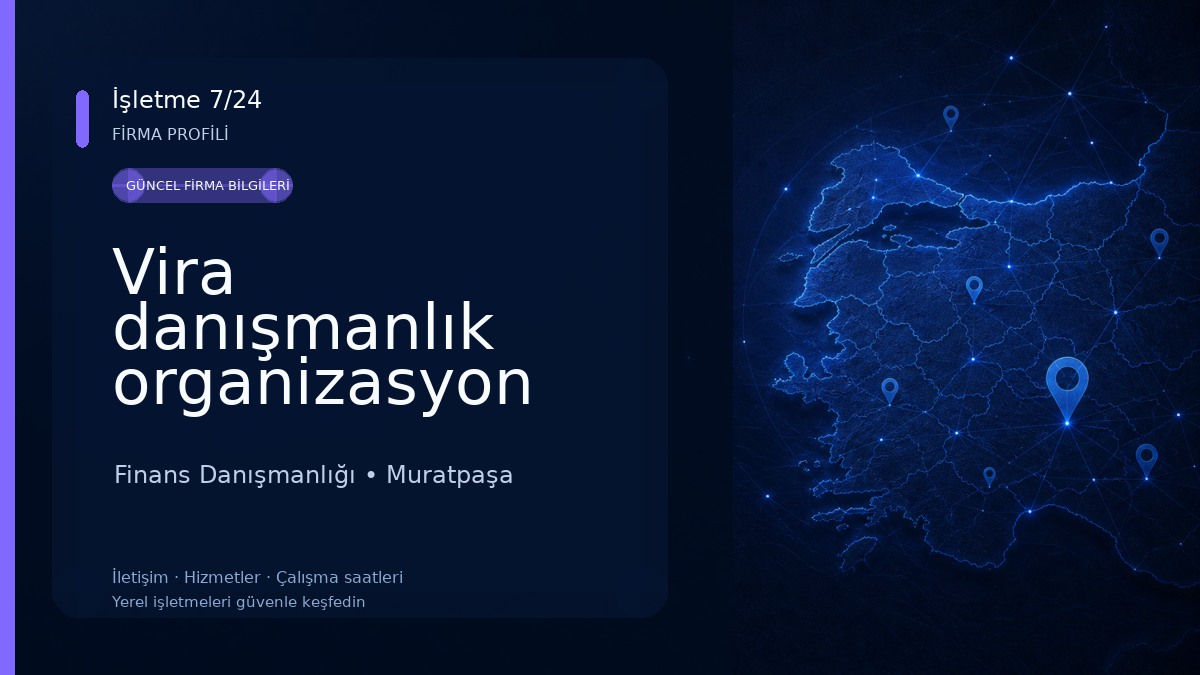 Vira danışmanlık organizasyon 