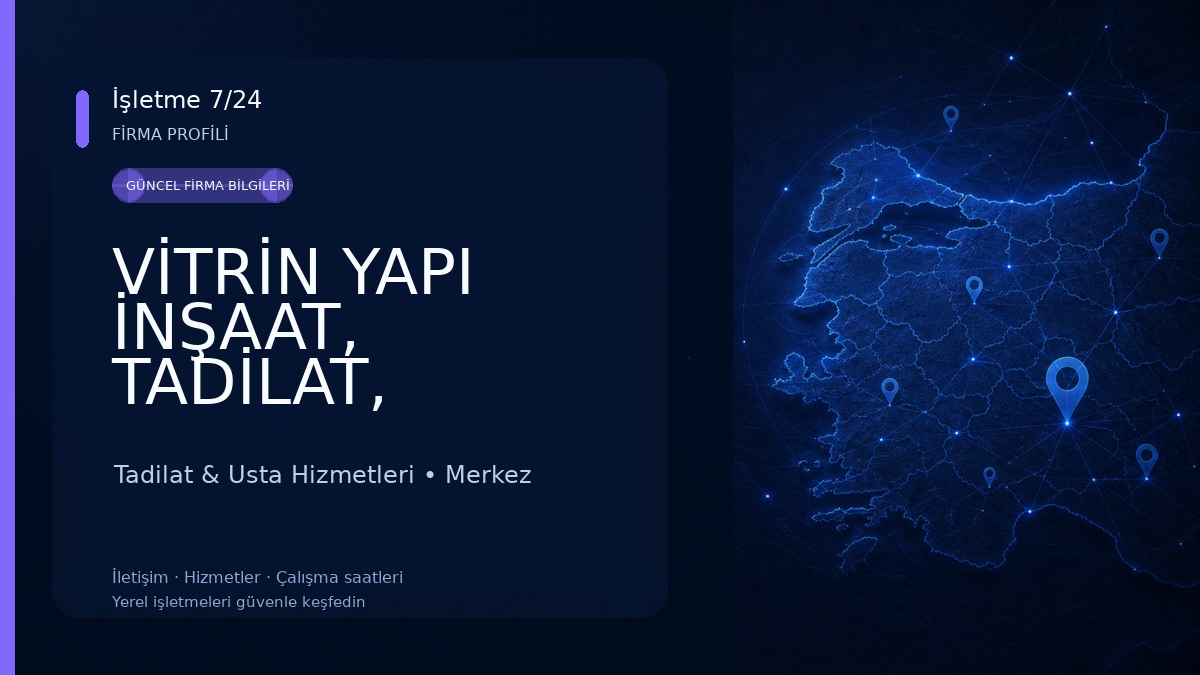 VİTRİN YAPI İNŞAAT, TADİLAT, DEKORASYON VE YAPI MALZEMELERİ SATIŞI Tadilat & Usta Hizmetleri