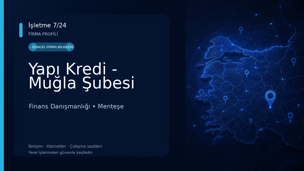 Yapı Kredi - Muğla Şubesi Finans Danışmanlığı
