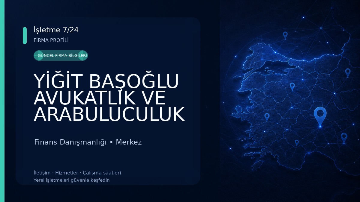 YİĞİT BAŞOĞLU AVUKATLIK VE ARABULUCULUK BÜROSU